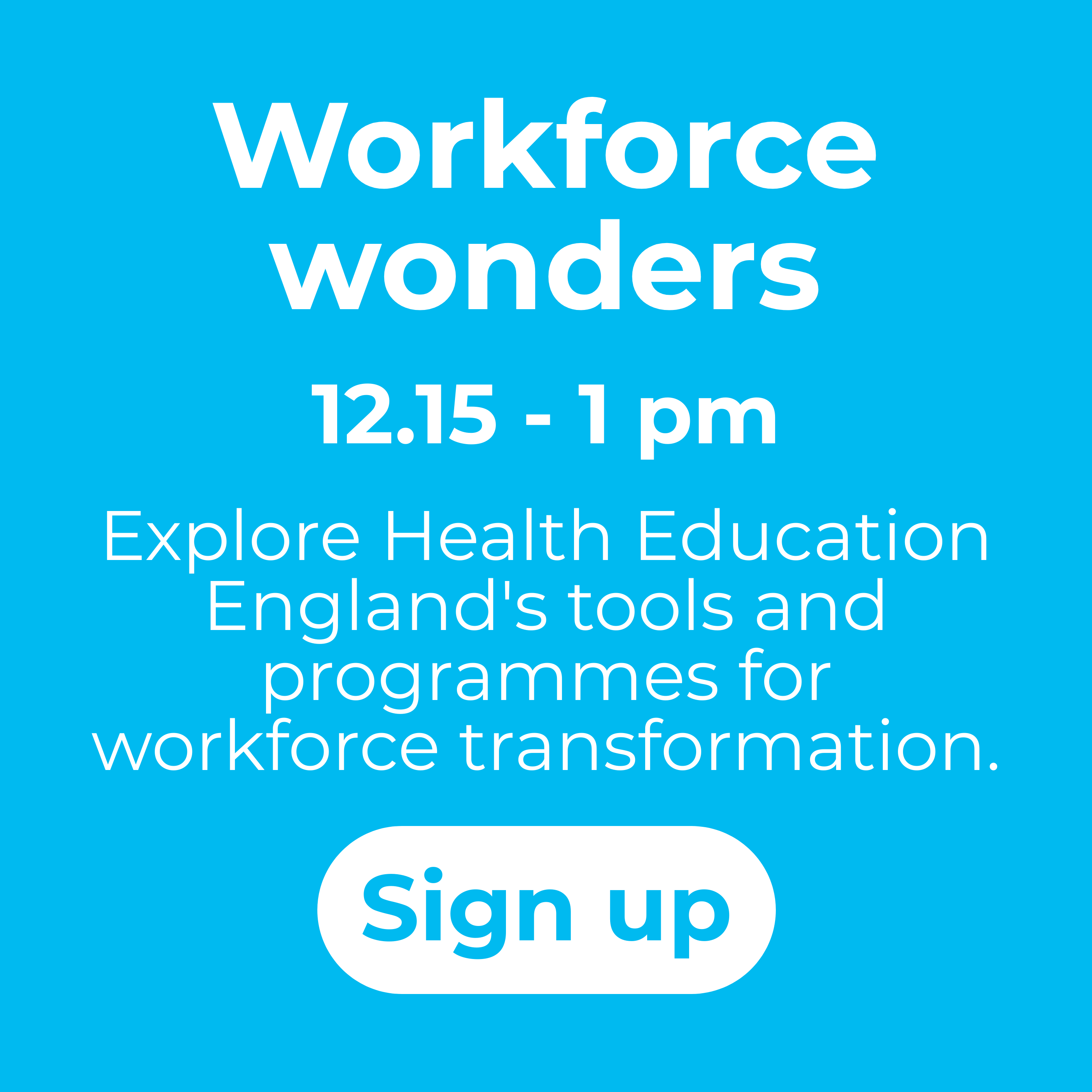 Workforce wonders